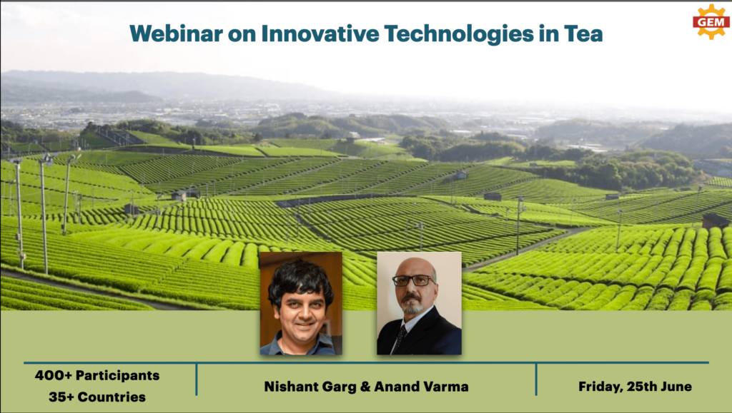 Webinar on Innovative Technologies in Tea Processing